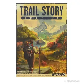 Trail Story: America